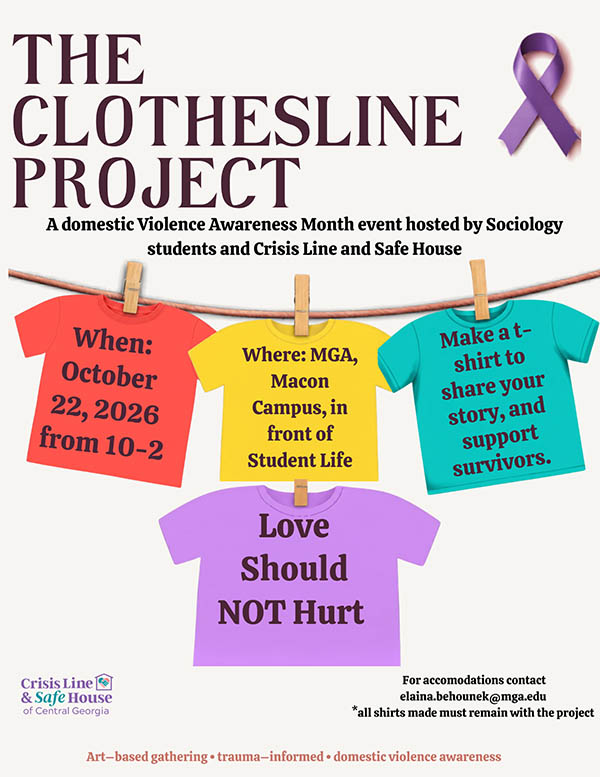 Flyer for "The Clothesline Project," a Domestic Violence Awareness Month event on October 22, 2026, from 10 AM to 2 PM in front of Student Life on the MGA Macon Campus, inviting participants to make a t-shirt to share their story and support survivors.